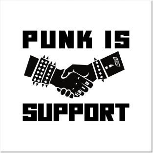 punk is support(punk rock) Posters and Art